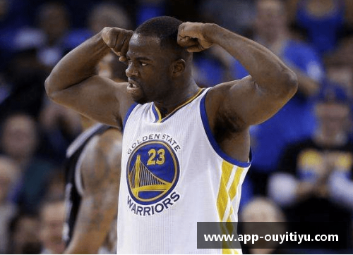 欧亿体育官网NBA球星格林：领衔勇士再度冲击总冠军的关键人物